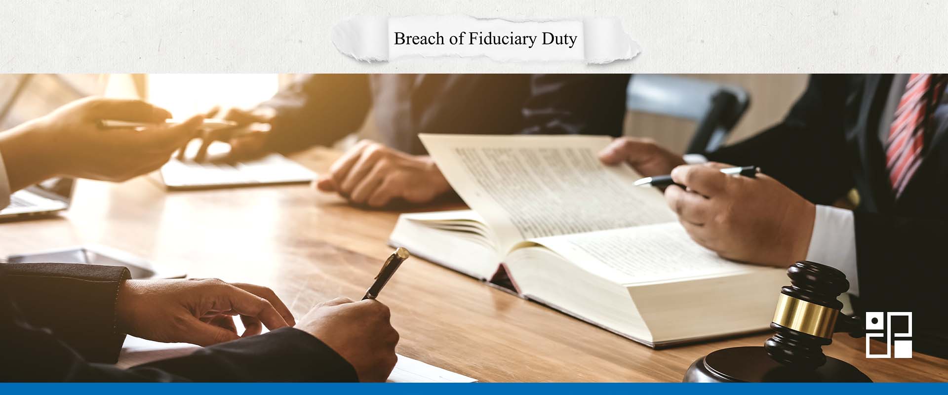 What Is Considered A Breach Of Fiduciary Duty